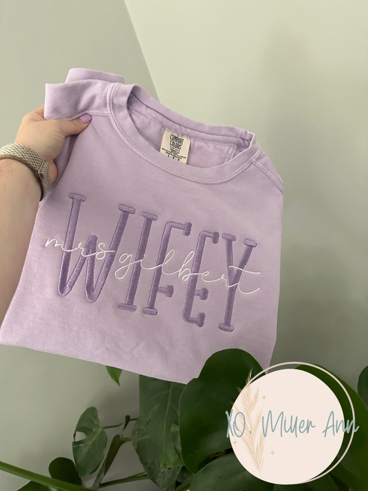 Personalized Wifey/Wife/Bride Embroidered Crew